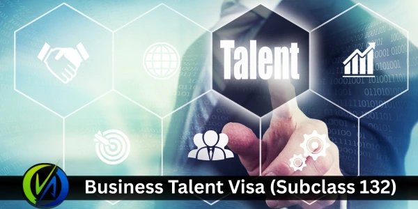 Business Talent Visa (Subclass 132)
