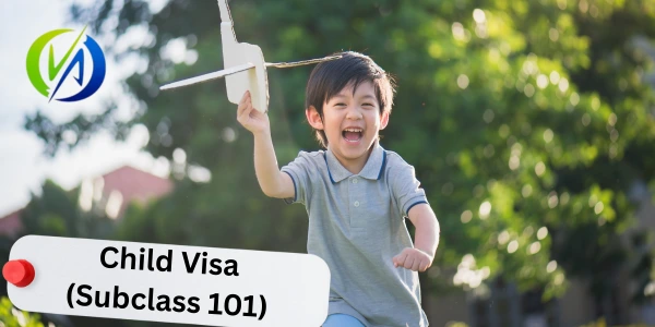 Child Visa (Subclass 101)