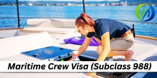 Maritime Crew Visa (Subclass 988)